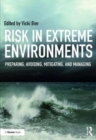 Image for The Gower handbook of extreme risk  : assessment, perception and management of extreme events