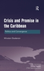 Image for Crisis and Promise in the Caribbean