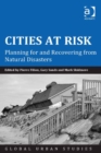 Image for Cities at risk: planning for and recovering from natural disasters