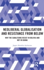 Image for Neoliberal globalization, subalterns and resistance