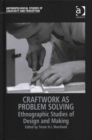 Image for Craftwork as Problem Solving