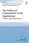 Image for The Politics of Transatlantic Trade Negotiations