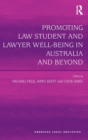 Image for Promoting law student and lawyer well-being in Australia and beyond