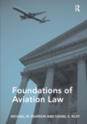 Image for Foundations of Aviation Law