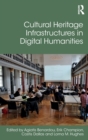 Image for Cultural Heritage Infrastructures in Digital Humanities