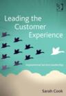 Image for Leading the customer experience: inspirational service leadership