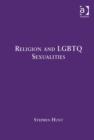 Image for Religion and LGBTQ sexualities  : critical essays