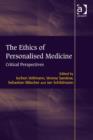 Image for The ethics of personalised medicine  : critical perspectives