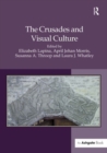 Image for The Crusades and Visual Culture
