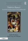 Image for Federico Barocci  : inspiration and innovation in early modern Italy
