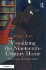 Image for Visualizing the Nineteenth-Century Home