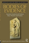 Image for Bodies of evidence  : debating the anatomical votive