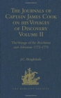 Image for The journals of Captain James Cook on his voyages of discoveryVolume II,: The voyage of the Resolution and Adventure, 1772-1775