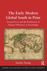 Image for The Early Modern Global South in Print