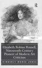 Image for Elizabeth Robins Pennell, Nineteenth-Century Pioneer of Modern Art Criticism