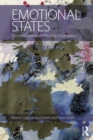 Image for Emotional states  : sites and spaces of affective governance