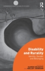 Image for Disability and rurality  : identity, gender and belonging