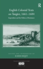 Image for English Colonial Texts on Tangier, 1661-1684