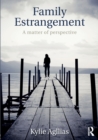 Image for Family estrangement  : a matter of perspective