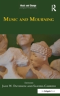 Image for Music and mourning