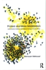 Image for Protest and mass mobilization  : authoritarian collapse and political change in North Africa