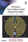 Image for Fiction, Invention and Hyper-reality