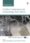 Image for Conflict Landscapes and Archaeology from Above