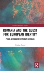 Image for Romania and the Quest for European Identity