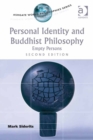 Image for Personal identity and Buddhist philosophy: empty persons