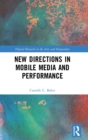 Image for New directions in mobile media art