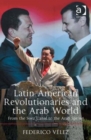 Image for Latin American Revolutionaries and the Arab World