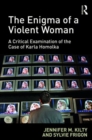 Image for The Enigma of a Violent Woman