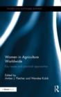 Image for Women in agriculture worldwide  : key issues and practical approaches