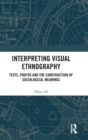 Image for Interpreting Visual Ethnography
