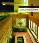 Image for Women architects in india  : histories of practice in mumbai and delhi