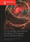 Image for The Routledge international handbook of European social transformations