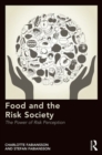 Image for Food and the Risk Society