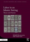 Image for Labor in an Islamic setting  : theory and practice
