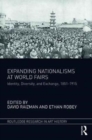 Image for Expanding Nationalisms at World&#39;s Fairs