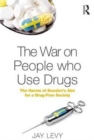 Image for The War on People who Use Drugs