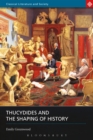 Image for Thucydides and the shaping of history