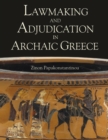 Image for Lawmaking and adjudication in archaic Greece