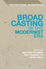 Image for Broadcasting in the modernist era