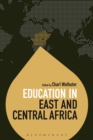Image for Education in East and Central Africa