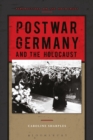 Image for Postwar Germany and the Holocaust