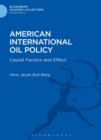 Image for American International Oil Policy