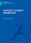 Image for Hamlet closely observed
