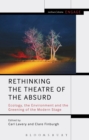 Image for Rethinking the Theatre of the Absurd