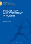 Image for Suggestion and statement in poetry