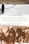 Image for Genocide and Gender in the Twentieth Century : A Comparative Survey